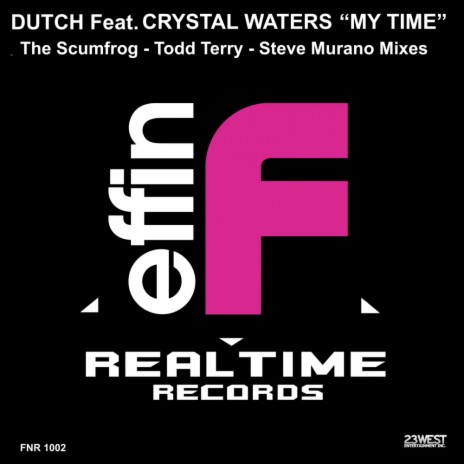 My Time (Steve Murano Remix) ft. Crystal Waters