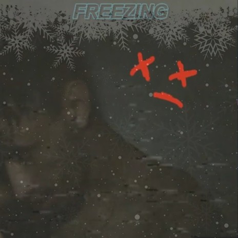 Freezing | Boomplay Music