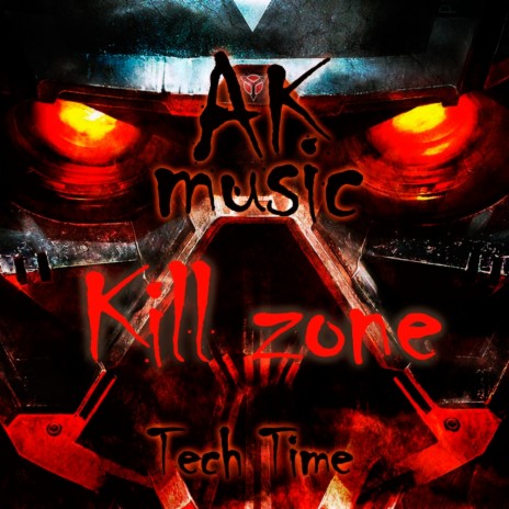 Kill Zone (Original Mix) | Boomplay Music