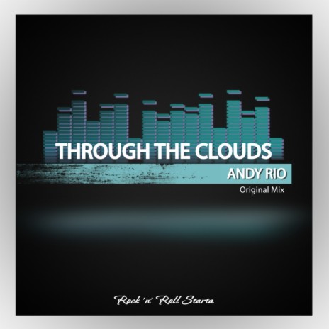 Through The Clouds (Original Mix)