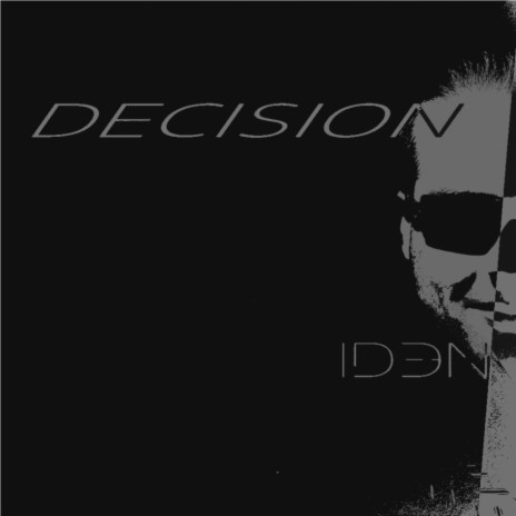 Decision (Original Mix) | Boomplay Music