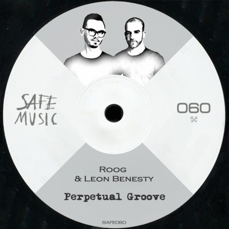 Perpetual Groove (The Deepshakerz Remix) ft. Leon Benesty