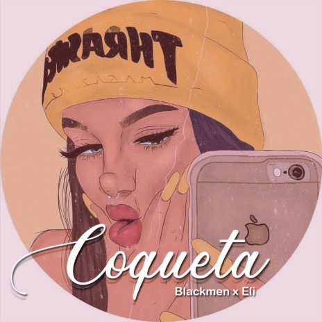 Coqueta ft. Eli | Boomplay Music