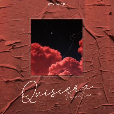 Quisiera | Boomplay Music