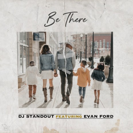 Be There ft. Evan Ford | Boomplay Music