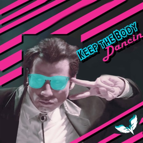 Keep The Body Dancin | Boomplay Music