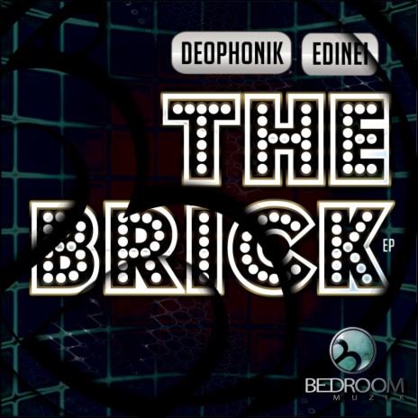 The Brick (Dirty Mix) ft. Deophonik