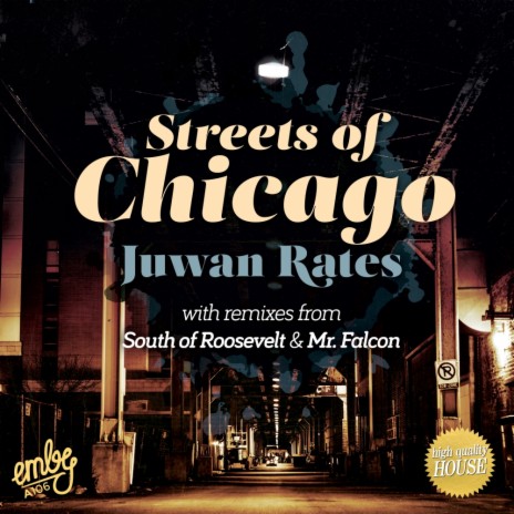 Streets of Chicago (Mr. Falcon Remix)