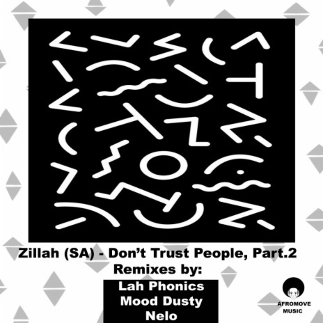 Don't Trust People (Nelo's Vanquished Expression) | Boomplay Music