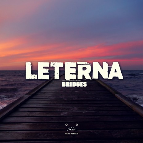 Bridges (Original Mix) | Boomplay Music
