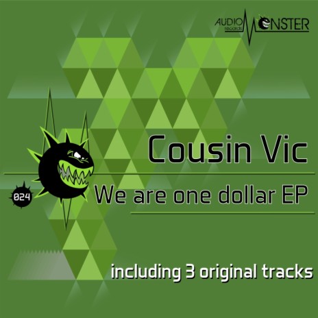We Are One Dollar (Original Mix)