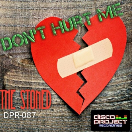 Dont Hurt Me (Original Mix) | Boomplay Music