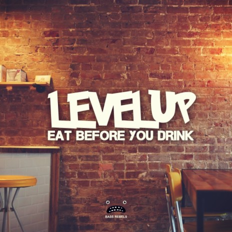 Eat Before You Drink (Original Mix) | Boomplay Music