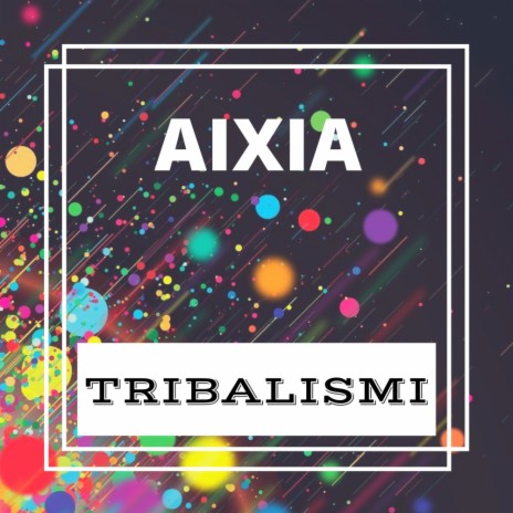 Tribalismi (Mix 10)