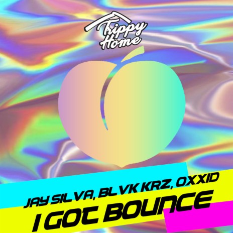 I Got Bounce ft. BLVK KRZ & Oxxid | Boomplay Music