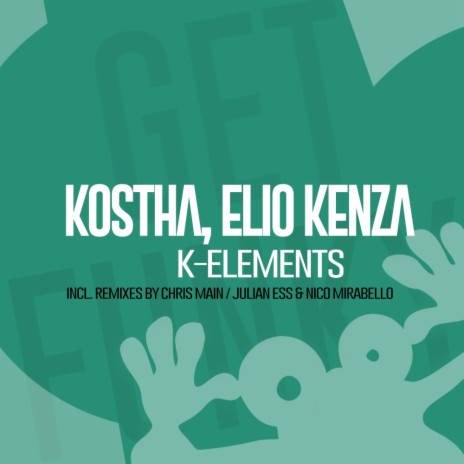 K-Elements (Julian Ess & Nico Mirabello Remix) ft. Elio Kenza | Boomplay Music