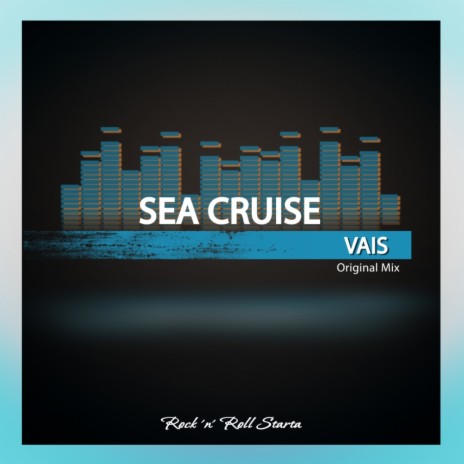 Sea Cruise (Original Mix)