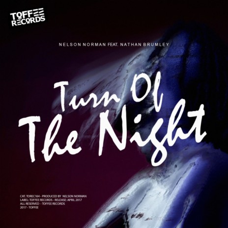 Turn Of The Night (Original Mix) ft. Nathan Brumley