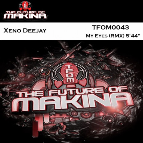 My Eyes (Xeno Deejay Remix) | Boomplay Music