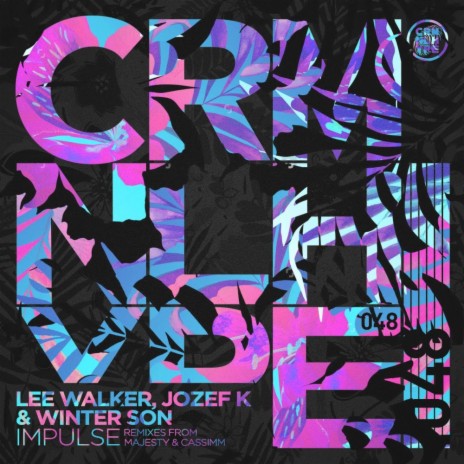 Impulse (CASSIMM Remix) ft. Winter Son & Lee Walker