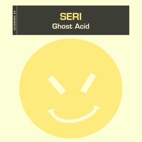 Ghost Acid (Original Mix)