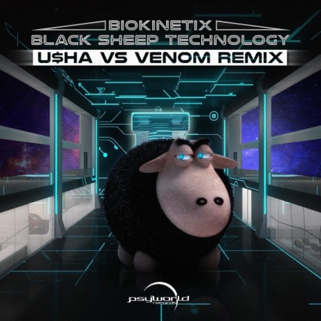 Black Sheep Technology (Usha vs Venom Remix) | Boomplay Music