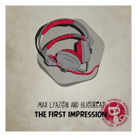 The First Impression (Original Mix) ft. Hugobeat