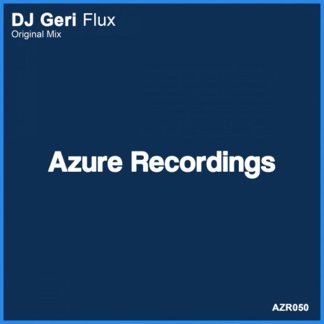 Flux (Original Mix)