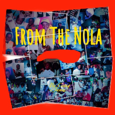 From the Nola | Boomplay Music