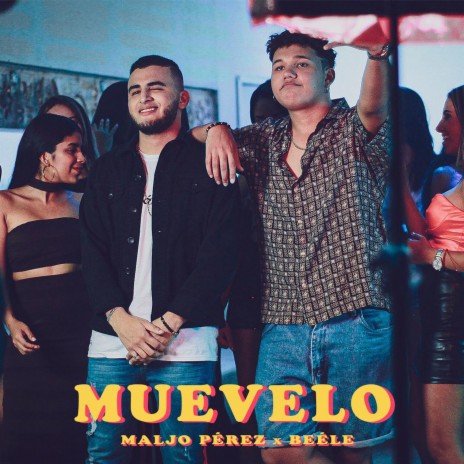 Muévelo ft. Beéle