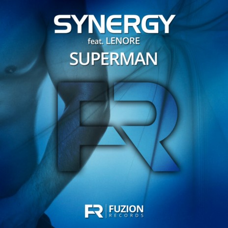 Superman (Synergy Club Mix) ft. Lenore Bowdler