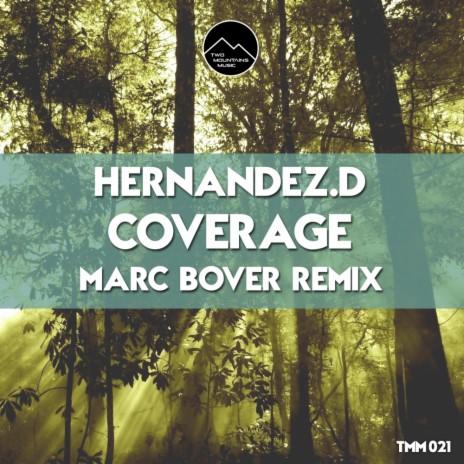 Coverage (Marc Bover Remix)