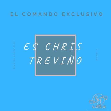 El Chris Treviño | Boomplay Music