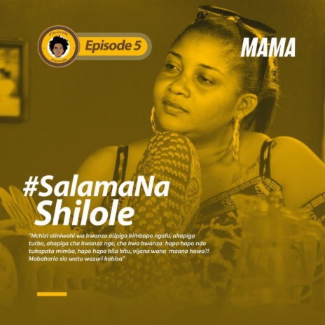 Salama Na Shilole | Boomplay Music