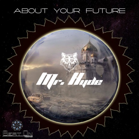 About Your Future (Original Mix) | Boomplay Music