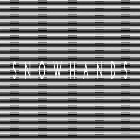 Snowhands (Original Mix)