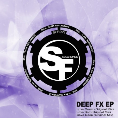 Love Sad (Deep FX Remix) | Boomplay Music