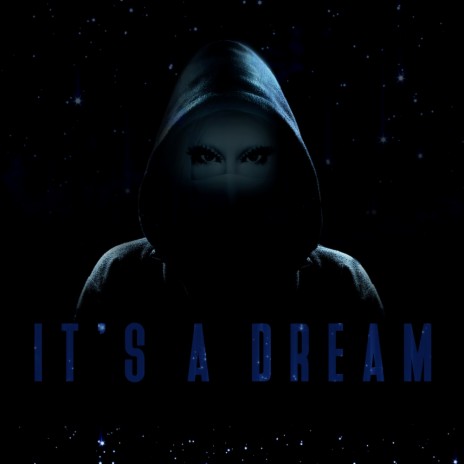 It's A Dream (Original Mix) | Boomplay Music