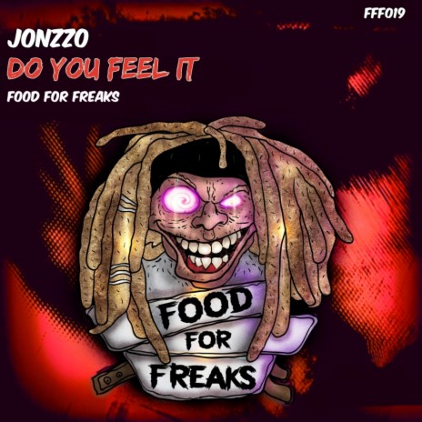 Do You Feel It (Original Mix)