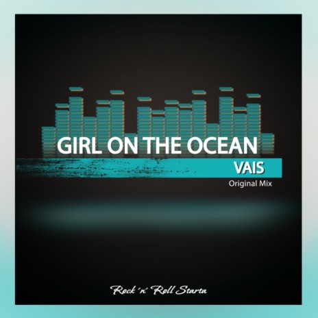 Girl On The Ocean (Original Mix)