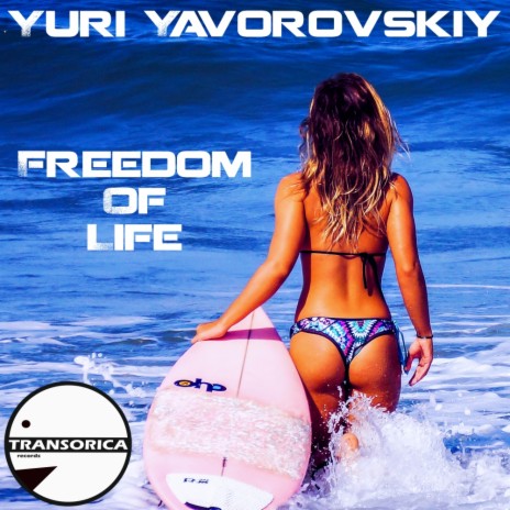 Freedom Of Life (Original Mix)