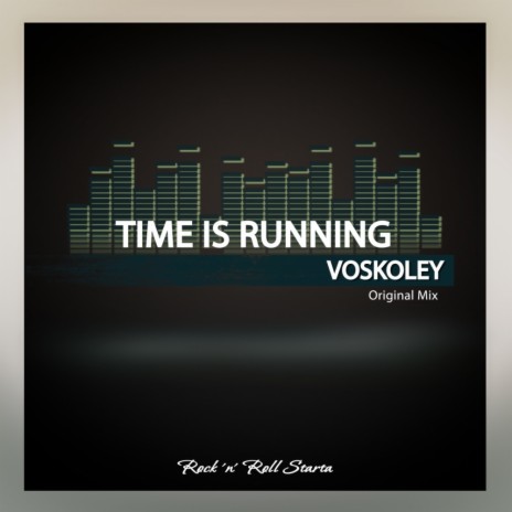 Time Is Running (Original Mix)