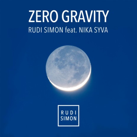 Zero Gravity (Radio Mix) ft. Nika Syva | Boomplay Music