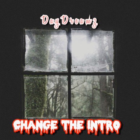 Change the Intro | Boomplay Music