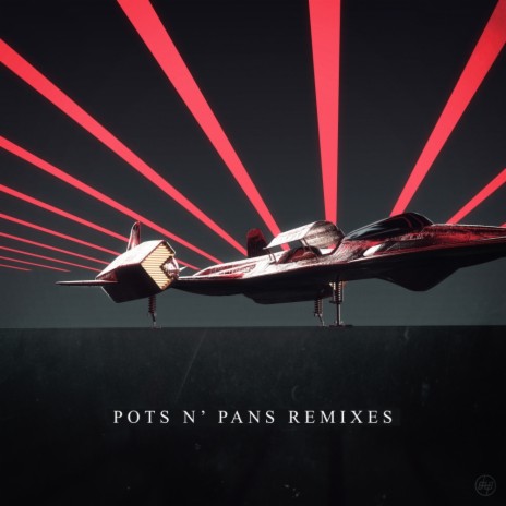 Pots N' Pans (ELEX Remix) ft. NSGWK
