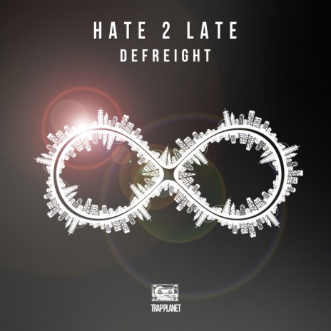 Hate2Late (Original Mix)