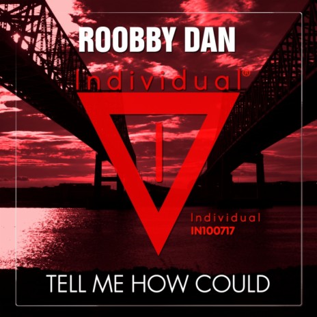 Tell Me How Could (Radio Edit) | Boomplay Music