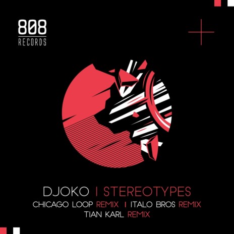 Stereotypes (ItaloBros Remix)