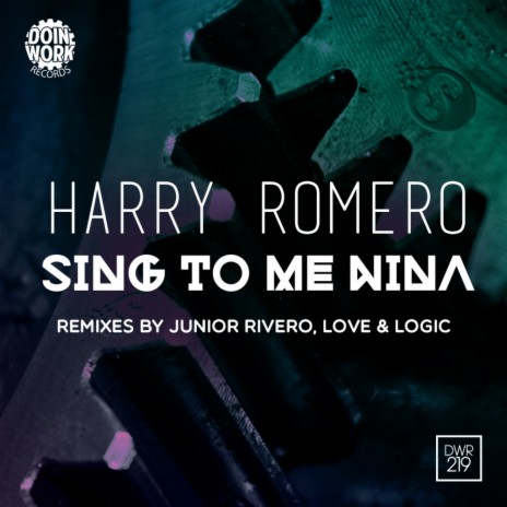 Sing To Me Nina (Love & Logic Remix) | Boomplay Music