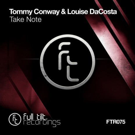 Take Note (Original Mix) ft. Louise DaCosta | Boomplay Music